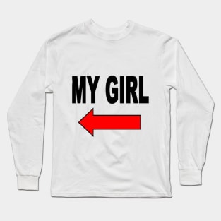 My girl Long Sleeve T-Shirt